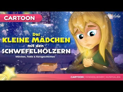 Märchen für Kinder - Folge 17: Das kleine Mädchen